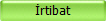 �rtibat