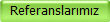 Referanslar�m�z