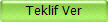 Teklif Ver