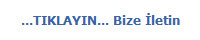 ...TIKLAYIN... Bize �letin