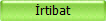 �rtibat
