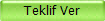 Teklif Ver