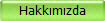 Hakk�m�zda